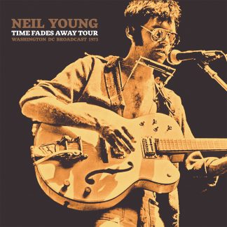 Neil Young - Time Fades Away Tour [2xLP]