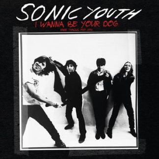 Sonic Youth - I Wanna Be Your Dog: Rare Tracks 1989-1995 [LP]