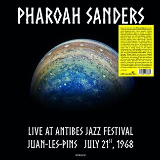 Pharoah Sanders - Live At Antibes Jazz Festival, July 21, 1968 [LP]