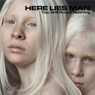 Here Lies Man - You Will Know Nothing [LP]