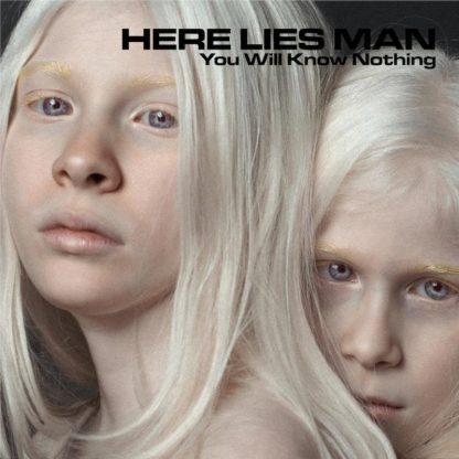 Here Lies Man - You Will Know Nothing [LP]