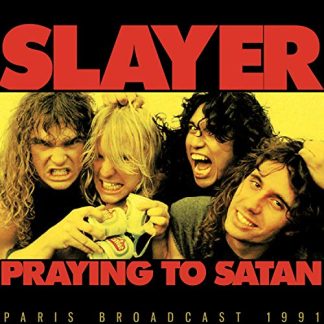 Slayer - Prayin' To Satan [LP]