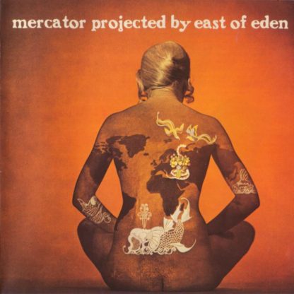 East Of Eden - Mercator Projected [LP]