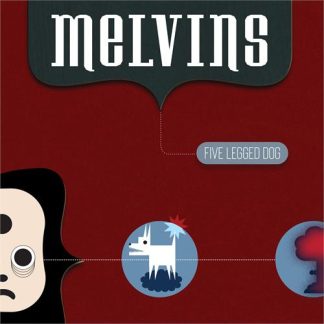Melvins - Five Legged Dog [4xLP]