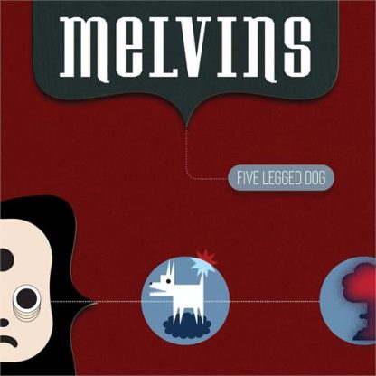 Melvins - Five Legged Dog [4xLP]