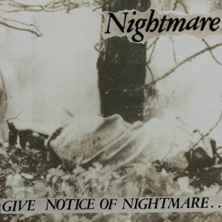 Nightmare - Give Notice Of Nightmare... [LP]