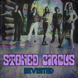 Stoned Circus - Revisited [LP]