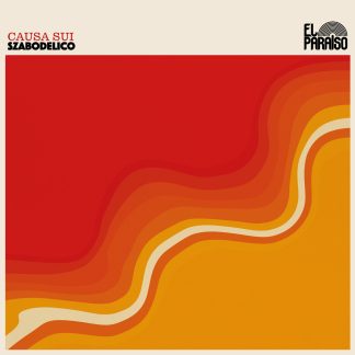 Causa Sui - Szabodelico [2xLP]
