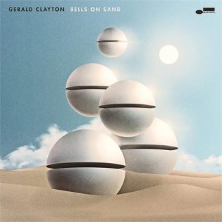 Gerald Clayton - Bells On Sand [LP]