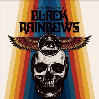 Black Rainbows - Cosmic Ritual Supertrip [LP]