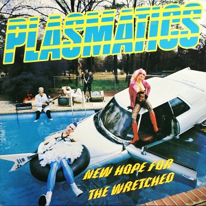 Plasmatics - New Hope For The Wretched [LP]