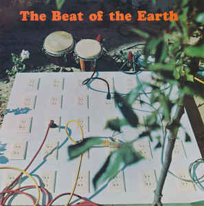 Beat Of The Earth - Beat Of The Earth [LP]