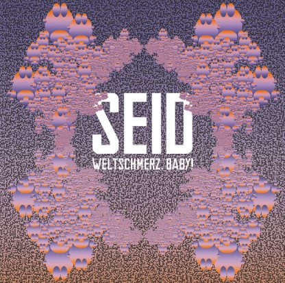 Seid ‎- Weltschmerz, Baby! [LP] (Blue vinyl)