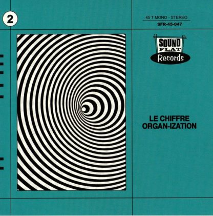 Le Chiffre Organ-Ization - Ritual In Soho/Funky Miracle [7”]