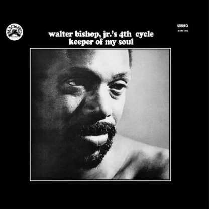 Walter Bishop Jr.’s 4th Cycle - Keeper Of My Soul [LP]