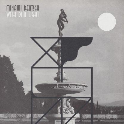 Minami Deutsch - With Dim Light [LP]