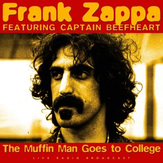 Frank Zappa & Captain Beefheart - Best Of The Muffin Man Goes To College [LP]