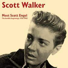 Scott Walker - Meet Scott Engel: The Humble Beginnings [LP]