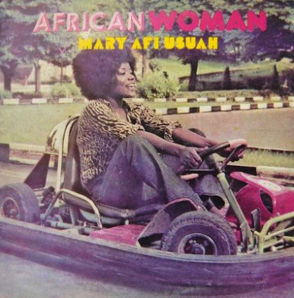 Mary Afi Usuah -  African Woman [LP]