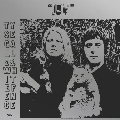 Ty Segall & White Fence - Joy [LP]