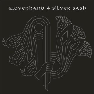 Wovenhand - Silver Sash [LP]