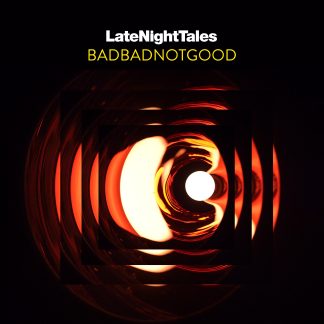 BADBADNOTGOOD - Late Night Tales [2xLP]