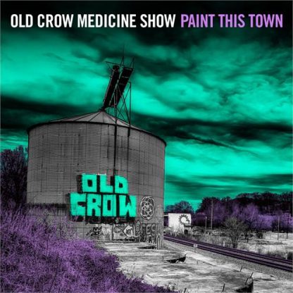 Old Crow Medicine Show - Paint This Town [LP]