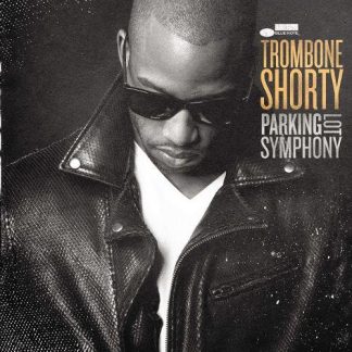 Trombone Shorty - Lifted [LP]