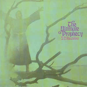 J.D. Blackfoot - Ultimate Prophecy [LP+CD]
