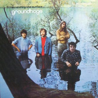 Groundhogs - Scratching The Surface [LP]