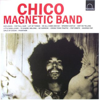 Chico Magnetic Band - Chico Magnetic Band [LP]