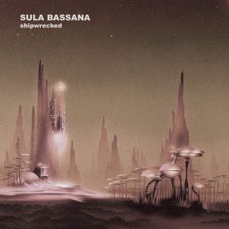 Sula Bassana - Shipwrecked [LP]