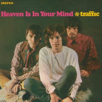 Traffic - Heaven Is In Your Mind [LP]