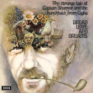 Bread Love And Dreams ‎- The Strange Tale Of Cap... [LP]