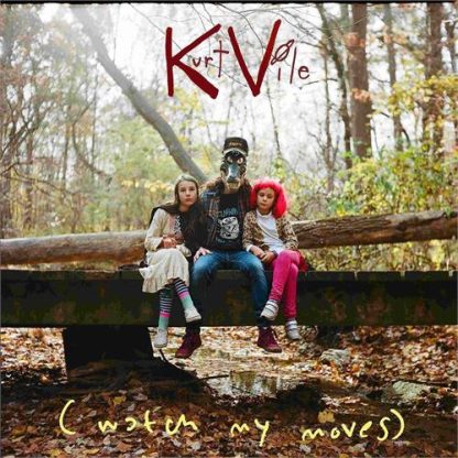 Kurt Vile - (watch my moves) [LTD 2xLP] (Translucent Emerald Vinyl)