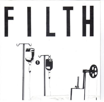 Filth - Don't Hide Your Hate [7"]