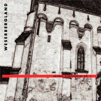 Weserbergland - Sacrea Symphoniae No. 1 [LP]