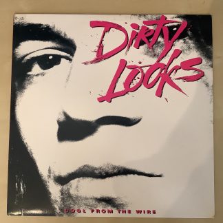 Dirty Looks - Cool From The Wire [LP] (2. hand)