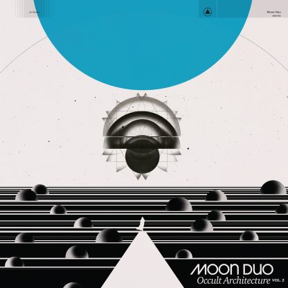 Moon Duo - Occult Architecture Vol. 2 [LTD LP]