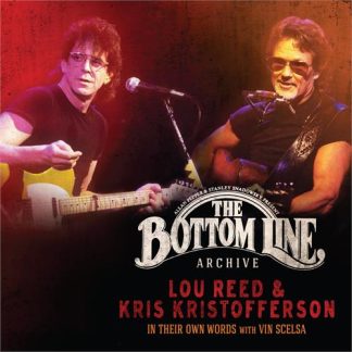 Lou Reed And Kris Kristofferson - Bottom Line Archive Series: [LTD 3xLP] (BF RSD 21)