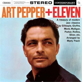 Art Pepper - + Eleven: Modern Jazz Classics [LP]