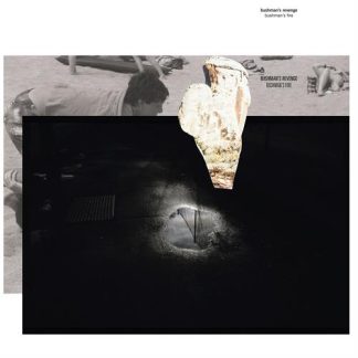 Bushman's Revenge - Bushman's Fire [LP]