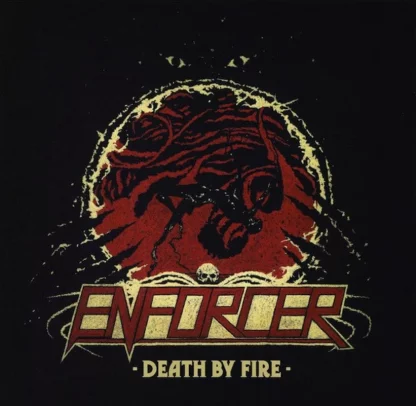 Enforcer - Death By Fire [LTD LP]