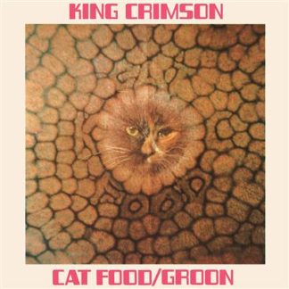 King Crimson - Cat Food (50th Anniversary Edition) [10"]