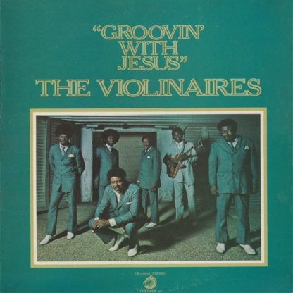 Violinaires - Groovin' With Jesus [LP]