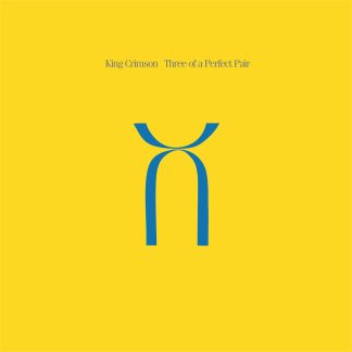 King Crimson - Three Of A Perfect Pair [LP]
