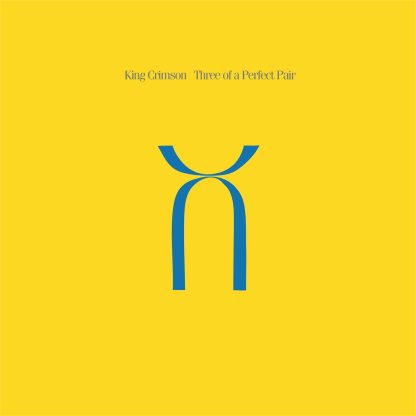 King Crimson - Three Of A Perfect Pair [LP]