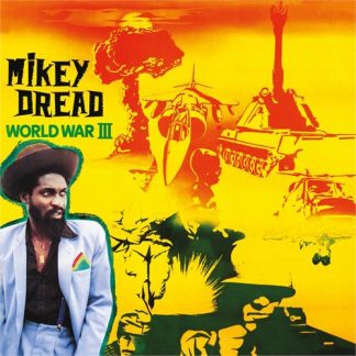 Mikey Dread - World War III [LTD LP] (transparent yellow vinyl)