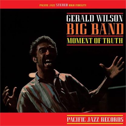 Gerald Wilson - Moment Of Truth [LP]
