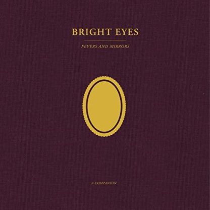 Bright Eyes - Fevers and Mirrors: A Companion EP [LTD 12" EP] (Gold Vinyl)